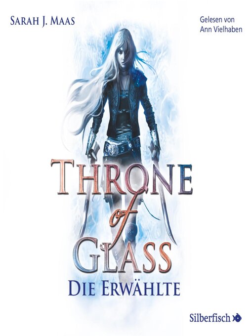 Title details for Die Erwählte by Sarah J. Maas - Available